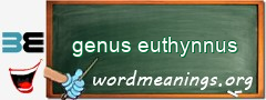 WordMeaning blackboard for genus euthynnus